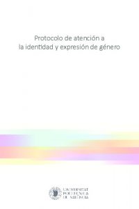 Protocolo de atención a la identidad a la identidad y expresión de género.pdf